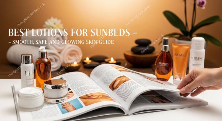 best lotions for sunbeds​